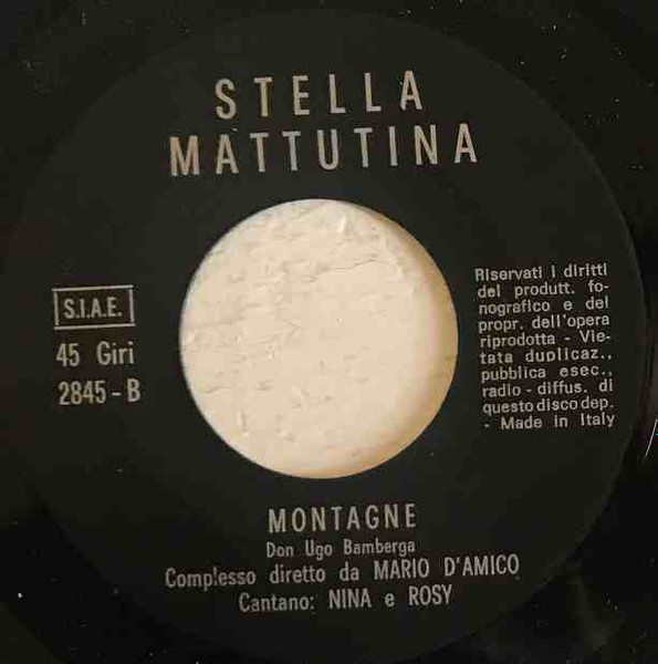 Rosy Lay / Rosy Lay E Nina - Mamma / Montagne | Stella Mattutina (2845) - 4