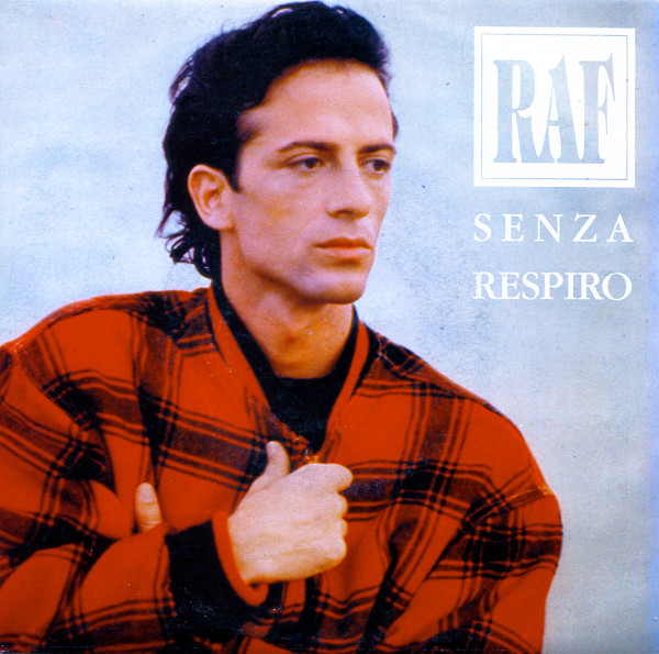 Raf - Senza Respiro | CGD (9031 75646-7)
