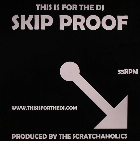Scratchaholics - This Is For The DJ Skip Proof Volume 1 | This Is For The DJ (DJSPROOF001) - 2