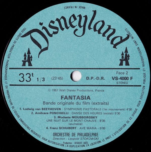 The Philadelphia Orchestra Direction Leopold Stokowski - Walt Disney - Fantasia (Extraits) | Disneyland (VS - 4000 F) - 4