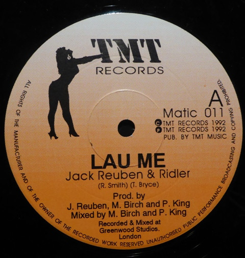 Jack Reuben & The Riddler - Lau Me | TMT Records (Matic 011) - main Jack Reuben & The Riddler - Lau Me | TMT Records (Matic 011) - main
