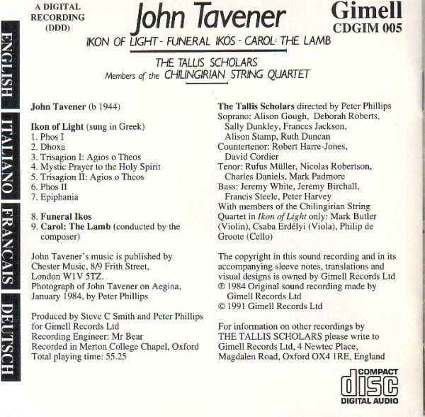 John Tavener , The Tallis Scholars , Chilingirian String Quartet - Ikon Of Light / Funeral Ikos / Carol: The Lamb | Gimell (CDGIM 005) - 2