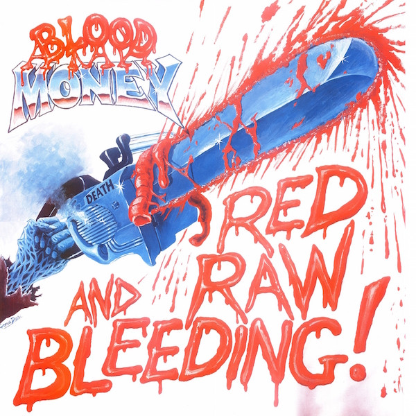 Blood Money - Red Raw And Bleeding! | Ebony Records (EBON 41) - main Blood Money - Red Raw And Bleeding! | Ebony Records (EBON 41) - main