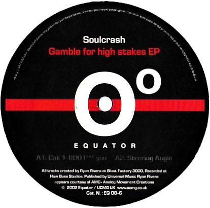 Soulcrash - Gamble For High Stakes EP | Equator (EQ 08-6)