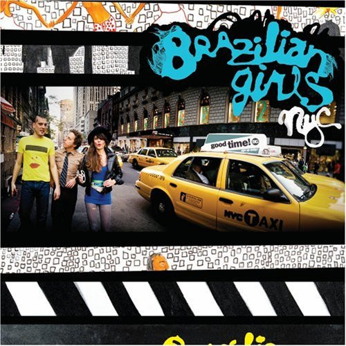 Brazilian Girls - New York City | Verve Forecast (0602517643475)