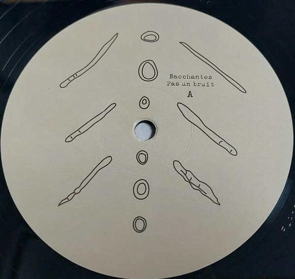 Bacchantes - Pas un bruit | Figures Libres (FLR032LP) - 3 Bacchantes - Pas un bruit | Figures Libres (FLR032LP) - 3