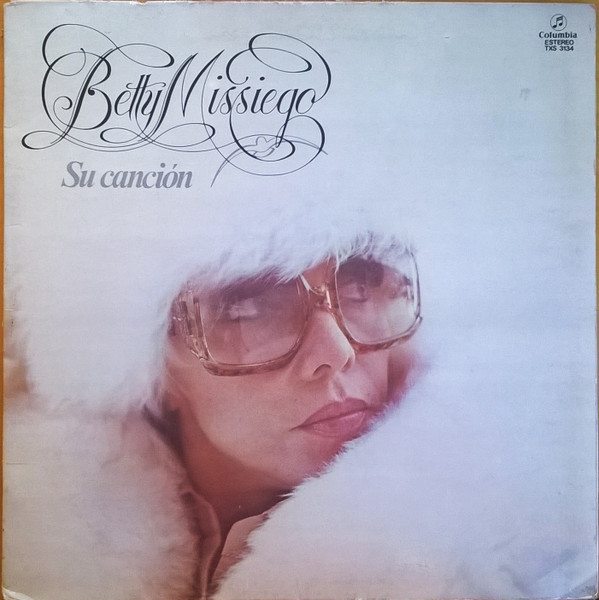 Betty Missiego - Su Canción | Columbia (TXS 3134) - main