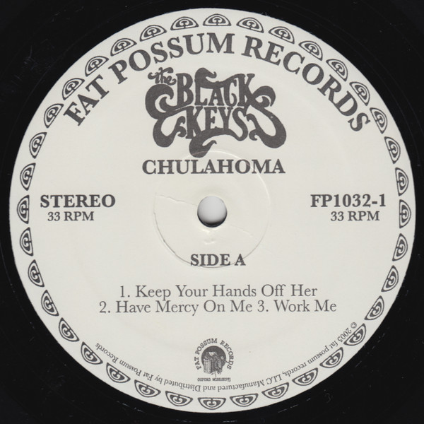 The Black Keys - Chulahoma | Fat Possum Records (FP 1032-1) - 3 The Black Keys - Chulahoma | Fat Possum Records (FP 1032-1) - 3