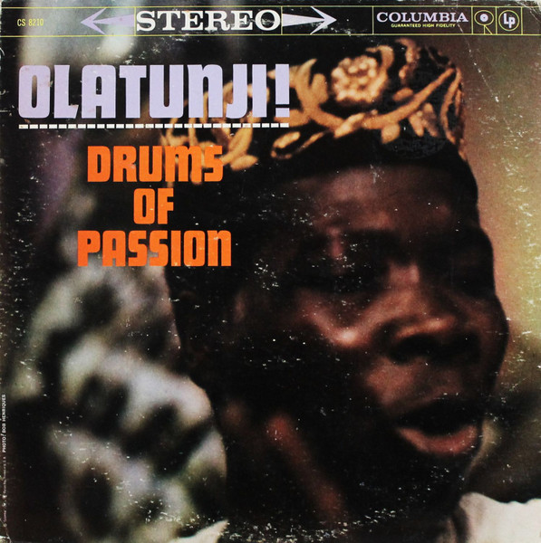 Babatunde Olatunji - Drums Of Passion | Columbia (CS 8210)
