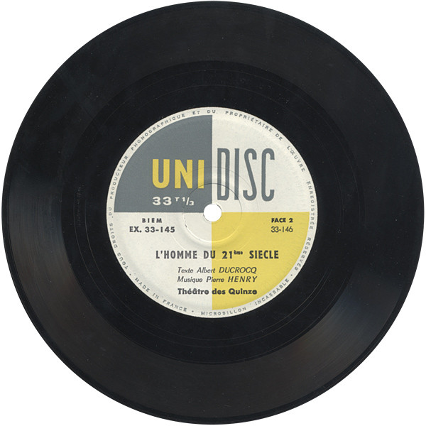 Pierre Henry , Albert Ducrocq - L'homme Du XXIe Siècle | Unidisc (EX 33.145) - 4 Pierre Henry , Albert Ducrocq - L'homme Du XXIe Siècle | Unidisc (EX 33.145) - 4