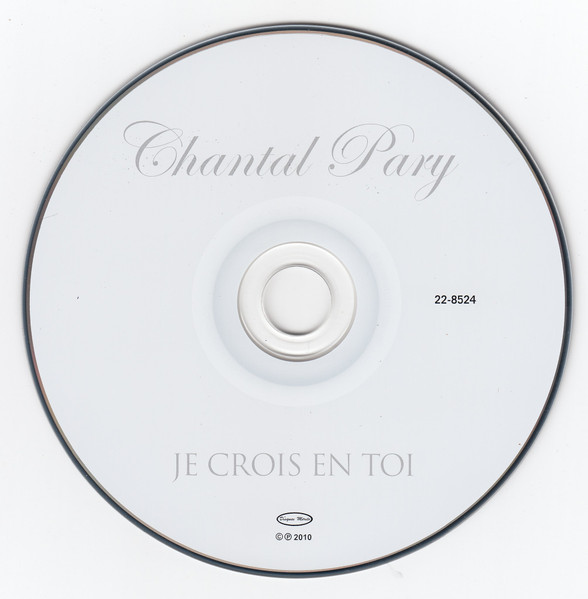 Chantal Pary - Je Crois En Toi | Disques Mérite (22-8524) - 2