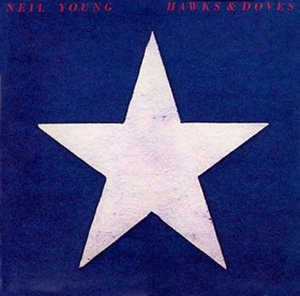 Neil Young - Hawks & Doves | Reprise Records (HS 2297)
