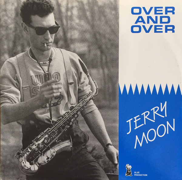 Jerry Moon - Over And Over | Blue Production (B.P. 7001) - main Jerry Moon - Over And Over | Blue Production (B.P. 7001) - main