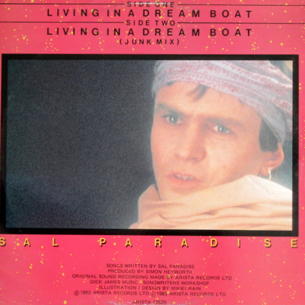 Sal Paradise - Living In A Dream Boat | Arista (ARIST 12525) - 2