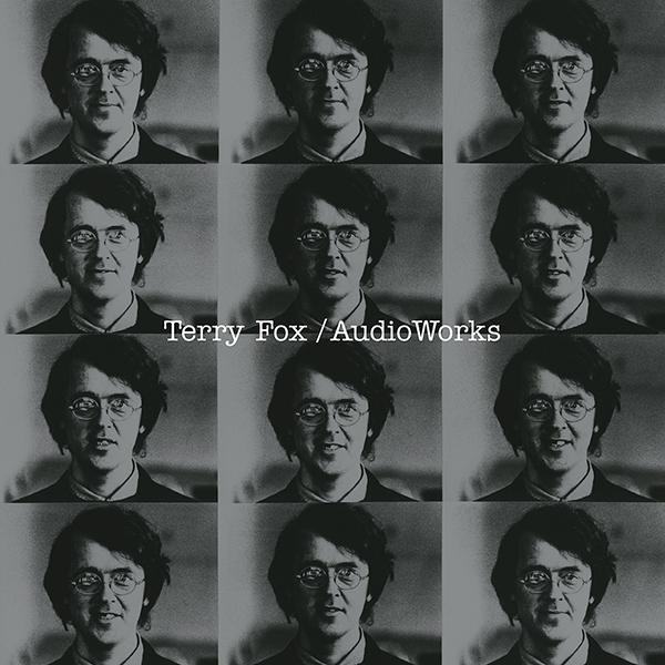 Terry Fox - Audio Works | Song Cycle Records (CY983)