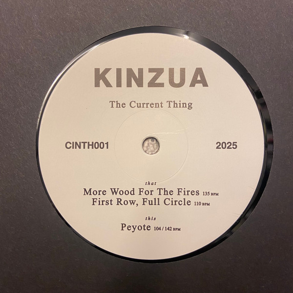 Kinzua - The Current Thing | CINTH (CINTH001) - 2