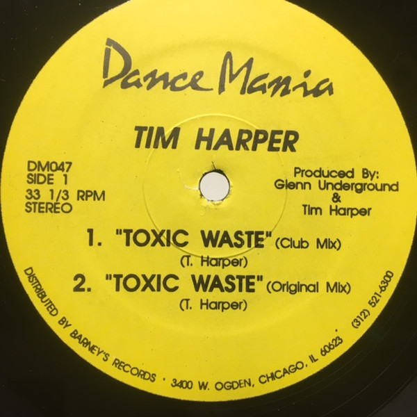 Tim Harper - Toxic Waste | Dance Mania (DM047) - main Tim Harper - Toxic Waste | Dance Mania (DM047) - main