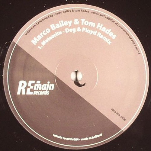 Marco Bailey & Tom Hades - Meteorite | Remain Records (remain records 004) - 2 Marco Bailey & Tom Hades - Meteorite | Remain Records (remain records 004) - 2