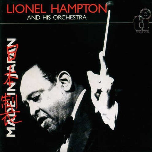 Lionel Hampton And His Orchestra - Made In Japan | Timeless Records (CD SJP 175) - main