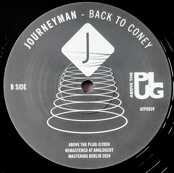 Hi-Tech Criminal / Journeyman - After Hours / Back To Coney | Above The Plug (ATP001V)