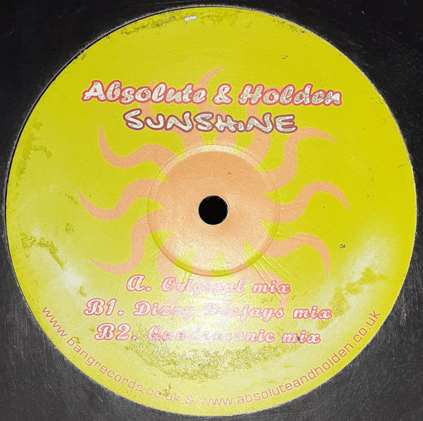 DJ Absolute & Paul Holden - Sunshine (Follow The Sun) | Bang Bang Records (BANG-001) - 2 DJ Absolute & Paul Holden - Sunshine (Follow The Sun) | Bang Bang Records (BANG-001) - 2