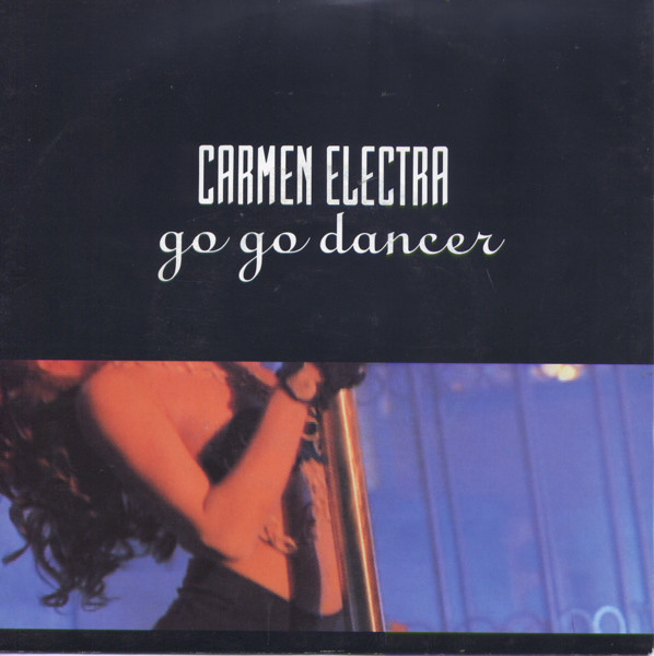 Carmen Electra - Go Go Dancer | Reprise Records (W 0114) - main Carmen Electra - Go Go Dancer | Reprise Records (W 0114) - main