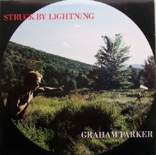 Graham Parker - Struck By Lightning | Demon Records (FIEND 201)