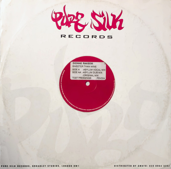 Dionne Rakeem - Sweeter Than Wine | Pure Silk Records (PSV004) - 2