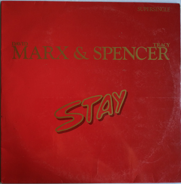 Marx & Spencer - Stay | CBS (CBS A 12.3782)