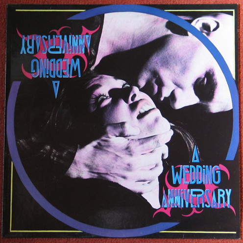 A Wedding Anniversary - A Wedding Anniversary | Danceteria (DAN LP 010) - main A Wedding Anniversary - A Wedding Anniversary | Danceteria (DAN LP 010) - main