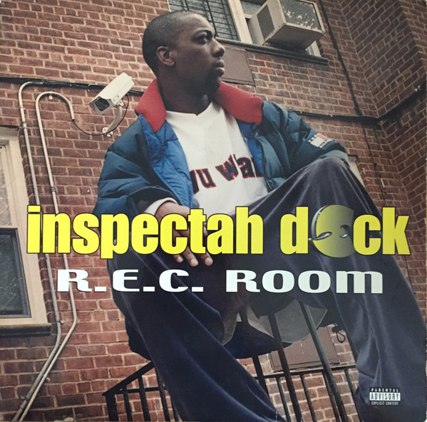 Inspectah Deck - R.E.C. Room | RCA (RCA 07863) - main Inspectah Deck - R.E.C. Room | RCA (RCA 07863) - main