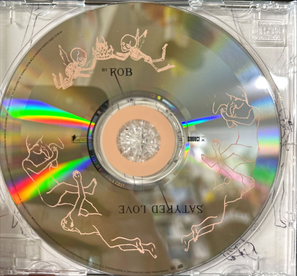 Rob - Satyred Love | Source (7243 5 42359 2 4) - 2 Rob - Satyred Love | Source (7243 5 42359 2 4) - 2