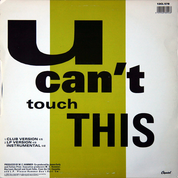 MC Hammer - U Can't Touch This | Capitol Records (12CL 578) - 2 MC Hammer - U Can't Touch This | Capitol Records (12CL 578) - 2