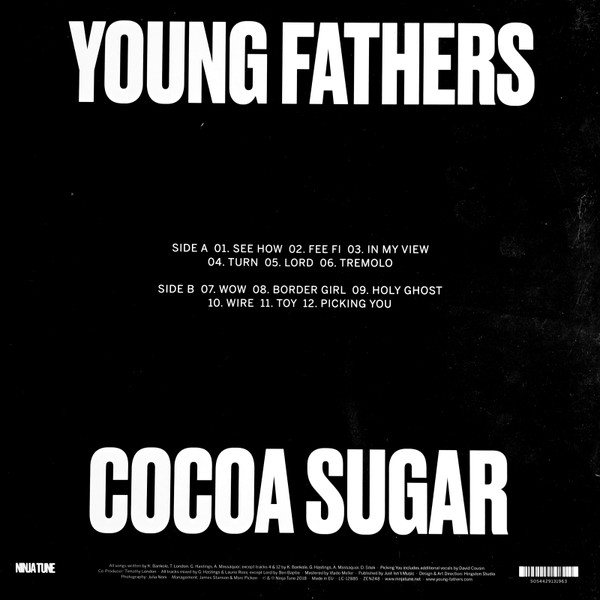 Young Fathers - Cocoa Sugar | Ninja Tune (ZEN248) - 2 Young Fathers - Cocoa Sugar | Ninja Tune (ZEN248) - 2