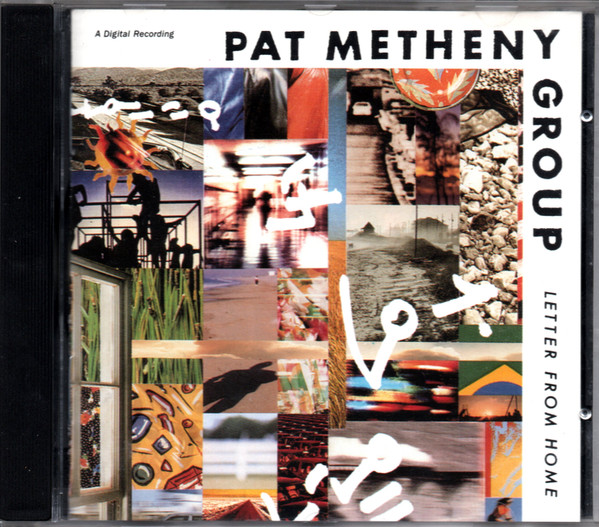 Pat Metheny Group - Letter From Home | Geffen Records (924 245-2) - 3