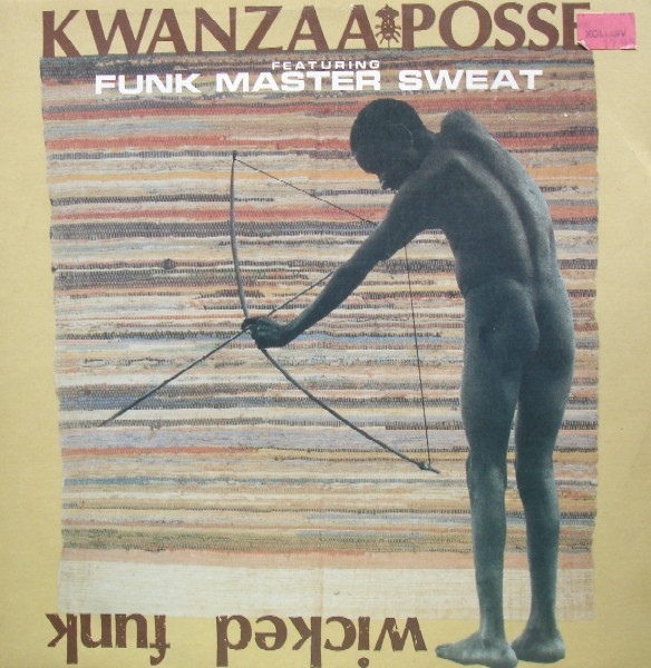 Kwanzaa Posse Featuring Funk Master Sweat - Wicked Funk | Flying Records (FLY 061)