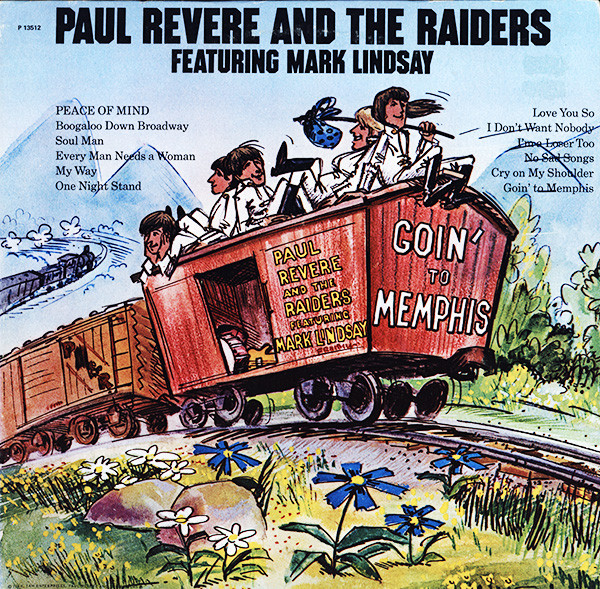 Paul Revere & The Raiders Featuring Mark Lindsay - Goin' To Memphis | Columbia Special Products (P 13512)
