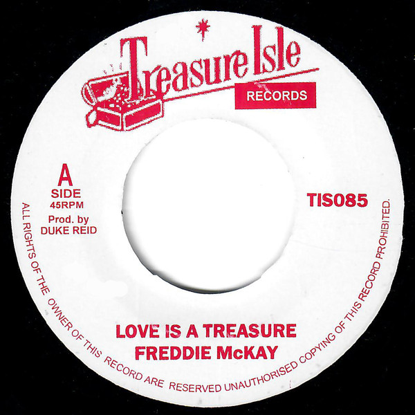 Freddie McKay / Alton Ellis - Love Is A Treasure / I Can't Stand It | Treasure Isle (TIS085) - 2