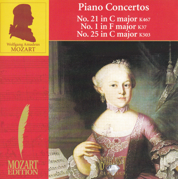 Wolfgang Amadeus Mozart - Piano Concertos No. 21 In C Major K467 / No. 1 In F Major K37 / No. 25 In C Major K503 | Brilliant Classics (99720/4) - main