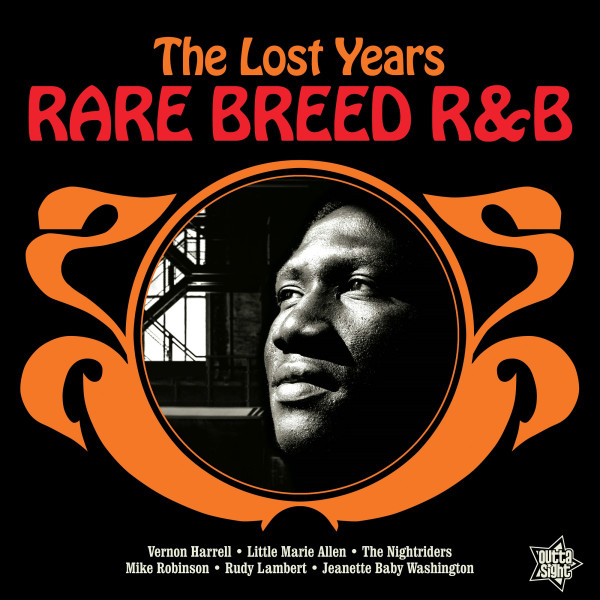 Various - Rare Breed R&B - The Lost Years | Outta Sight (RSVLP 008)