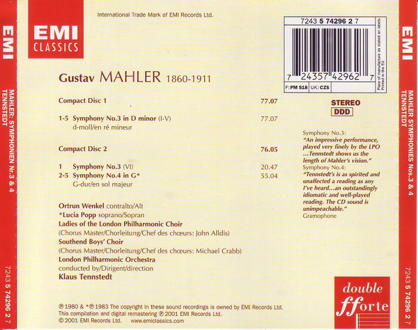 Gustav Mahler , Ortrun Wenkel , Lucia Popp , Southend Boys' Choir , Ladies Of The London Philharmonic Choir , London Philharmonic Orchestra , Klaus Tennstedt - Symphonies Nos. 3 & 4 | EMI Classics (5 74296 2) - 2
