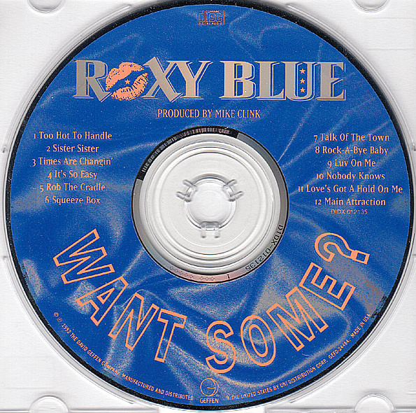 Roxy Blue - Want Some? CD | Geffen Records (GEFD-24464) - 3 Roxy Blue - Want Some? CD | Geffen Records (GEFD-24464) - 3