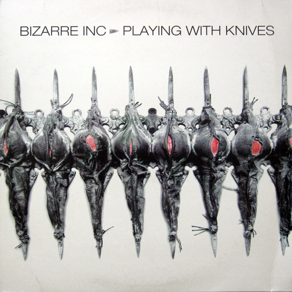 Bizarre Inc - Playing With Knives | Blanco Y Negro (MX 964)