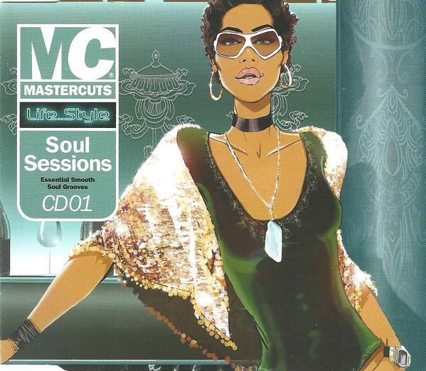 Various - Mastercuts Life..Style: Soul Sessions | Mastercuts (MCUTLFCD04) - 3 Various - Mastercuts Life..Style: Soul Sessions | Mastercuts (MCUTLFCD04) - 3