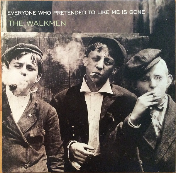 The Walkmen - Everyone Who Pretended To Like Me Is Gone | Startime International (ST-007) - main