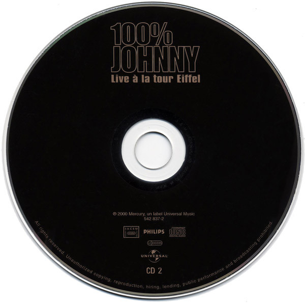 Johnny Hallyday - 100% Johnny - Live À La Tour Eiffel | Mercury (542 835-2) - 4