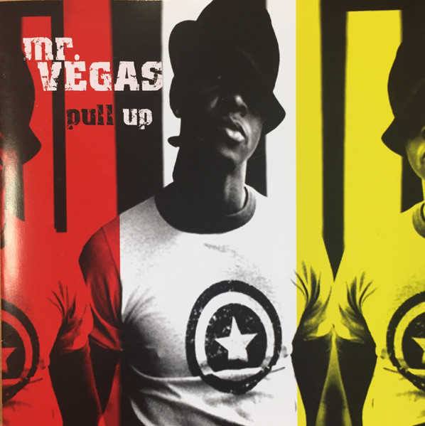 Mr. Vegas - Pull Up | Delicious Vinyl (DV 9019)