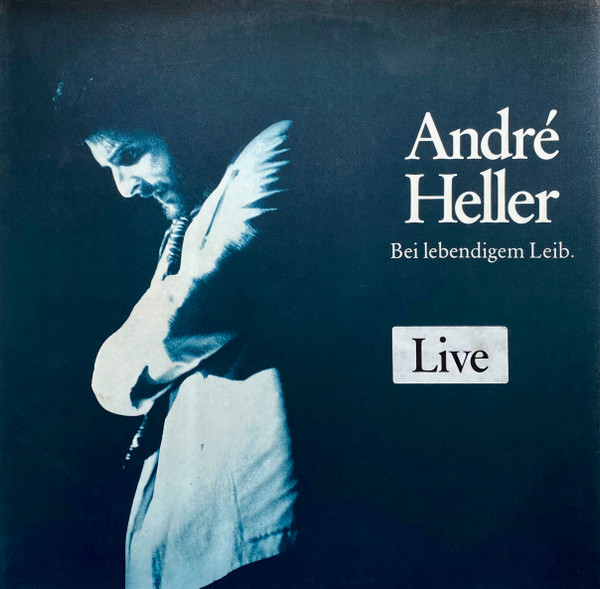 André Heller - Bei Lebendigem Leib. | Intercord (INT 180.006) - main