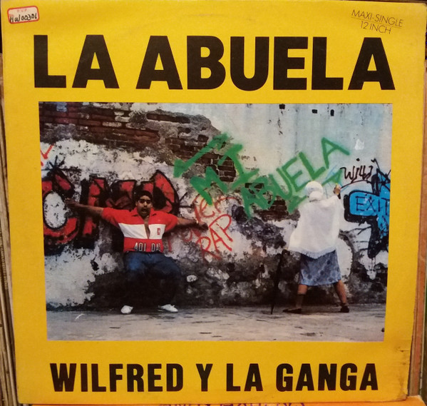 Wilfred Y La Ganga - La Abuela | Ariola (ARIOLA-7309) - main