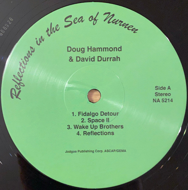 Doug Hammond & David Durrah - Reflections In The Sea Of Nurnen | Now-Again Records (NA5214) - 3 Doug Hammond & David Durrah - Reflections In The Sea Of Nurnen | Now-Again Records (NA5214) - 3